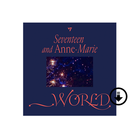 _WORLD (Feat. Anne-Marie) Digital Single